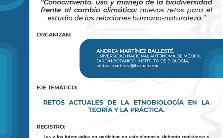  Conocimiento, uso y manejo de la biodiversidad frente al cambio climático: nuevos retos para el estudio de las relaciones humano-naturaleza.